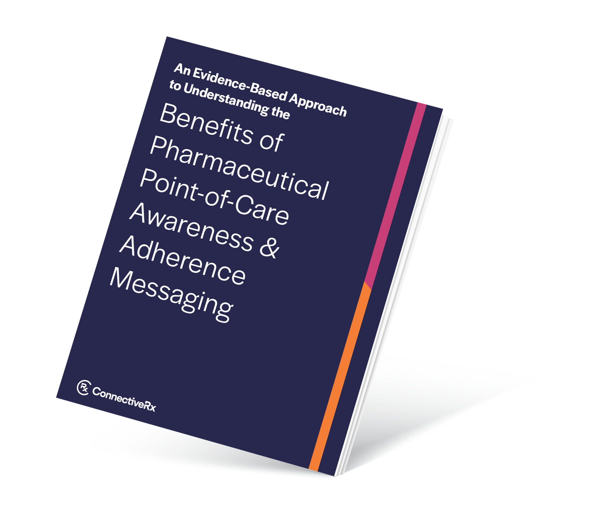 The cover of ConnectiveRx's Benefits of Pharmaceutical Point-of-Care Awareness & Adherence Messaging whitepaper.